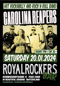 Carolina Reapers - 20.01.2024 - Royal Rockers Bar Chur