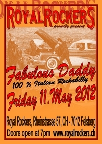 Fabulous Daddy - Royal Rockers Felsberg - 2012