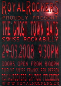 Ghost Town Bats - Royal Rockers Felsberg - 2008