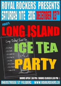 1 # Long Island Ice Tea Party - Royal Rockers Felsberg - 2016