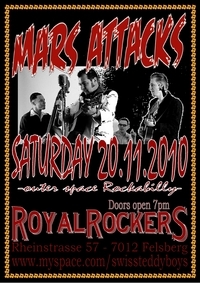 Mars Attacks - Royal Rockers Felsberg - 2010