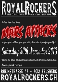 Mars Attacks - Royal Rockers Felsberg - 2013