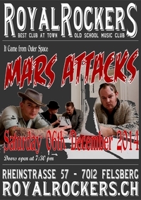 Mars Attacks - Royal Rockers Felsberg - 2014