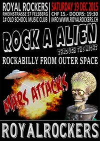 Mars Attacks - Royal Rockers Felsberg - 2015